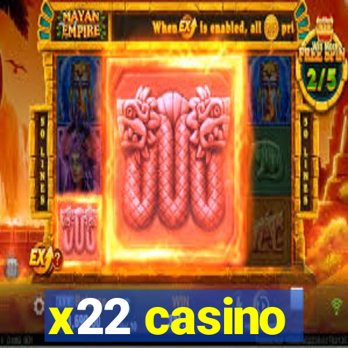 x22 casino